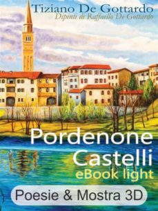 pordenone castelli - ebook light (ebook)-9791220398282
