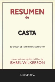 casta: el origen de nuestro descontento de isabel wilkerson: conversaciones escritas (ebook)-9791221311082