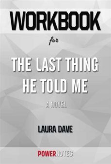 workbook on the last thing he told me: a novel by laura dave (fun facts &amp; trivia tidbits) (ebook)-9791221321982