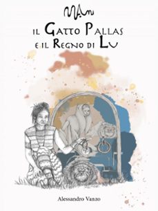 il gatto pallas e il regno di lu (ebook)-9791222776682