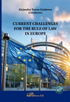 current challenges for the rule of law in europe. (ebook)-alejandro torres gutierrez-9791370067182