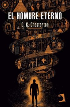el hombre eterno (ebook)-g.k. chesterton-9791370193782