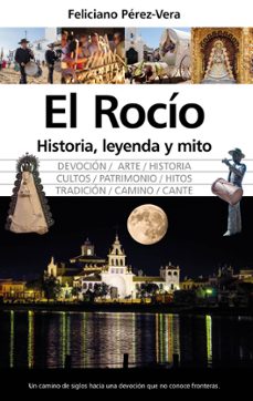 el rocio, historia, leyenda y mito-9791370203382