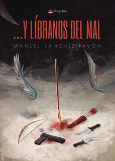 y libranos del mal-manuel sanchez pavon-9791370234782