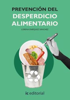 (i.b.d.)  prevención del desperdicio alimentario-lorena enriquez sanchez-9791370271282