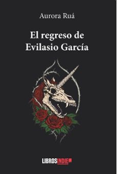 el regreso de evilasio garcia-aurora rua-9791387659882