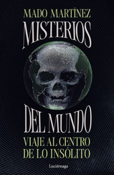 misterios del mundo-mado martinez-9791387667382
