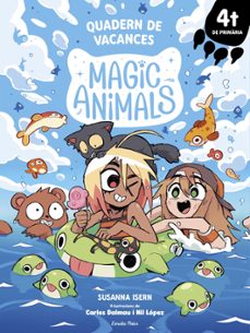 magic animals. quadern de vacances. 4t de primària-9791387783082