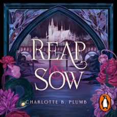 reap &amp; sow (edición en español) (reap &amp; sow 1) (audiolibro)-charlotte b. plumb-9791387949082