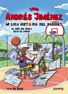 jimix mi loca historia del basquet-andres jimenez-9791399008982