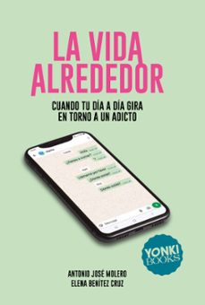 la vida alrededor-antonio jose molero-9791399074482