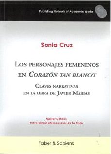 los personajes femeninos en corazón tan blanco-maria sonia cruz perez-9791399210682