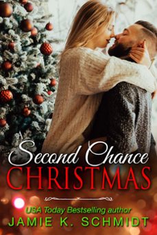 a second chance christmas (ebook)-jamie k. schmidt-9798201603182