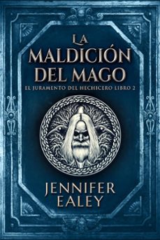 la maldicion del mago (ebook)-jennifer ealey-9798224673582