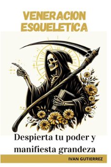 veneracion esqueletica (ebook)-ivan gutierrez-9798231276882