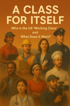 a class for itself (ebook)-steve clark-9798232192082