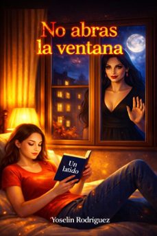 no abras la ventana (ebook)-yoselin rodriguez-9798233060182
