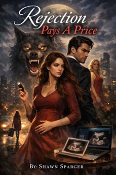 rejection pays a price (ebook)-shawn sparger-9798233190582