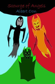 scourge of angels (ebook)-albert oon-9798233299582