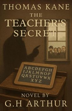 the teacher's secret (ebook)-g.h arthur-9798233540882