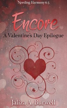 encore: a valentine's day epilogue (ebook)-jaliza a. burwell-9798233815782