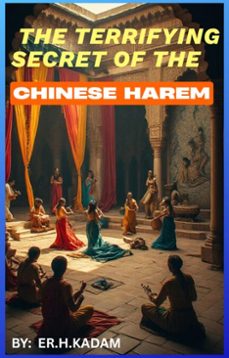 the terrifying secret of the chinese harem (ebook)-9798235608382