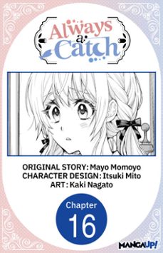 always a catch #016 (ebook)-mayo momoyo-itsuki mito-kaki nagato-9798892318082