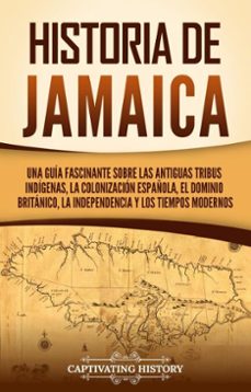 historia de jamaica (ebook)-captivating history-9798893582482