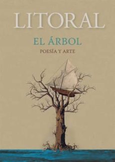 revista litoral nº 257: el arbol: poesia y arte-luis alberto de cuenca-2910017961592
