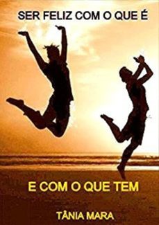 ser feliz com o que e (ebook)-tânia mara-3410001440892