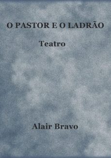 o pastor e o ladro (ebook)-alair bravo-3410003332492