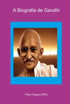 a biografia de gandhi (ebook)-filipe chagas (org)-3410005300192