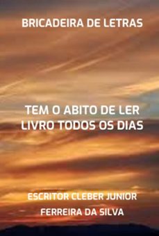 bricadeira de letras (ebook)-escritor cleber junior ferreira da silva-3410007207192