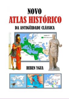 novo atlas historico da antiguidade classica (ebook)-ruben ygua-3410007497692
