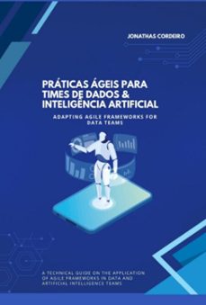 praticas ageis para times de dados &amp; inteligencia artificial (ebook)-jonathas cordeiro-3410008051992