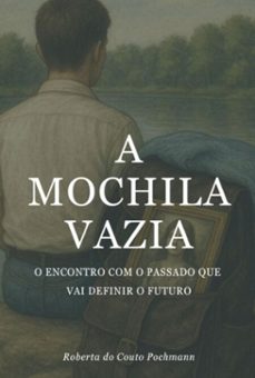 a mochila vazia (ebook)-roberta do couto pochmann-3410008629092