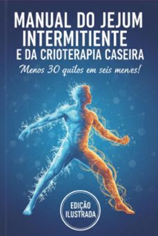manual do jejum intermitente e da crioterapia caseira (ebook)-everaldo s. silva-3410008988892