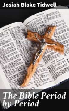 the bible period by period (ebook)-josiah blake tidwell-4057664190192