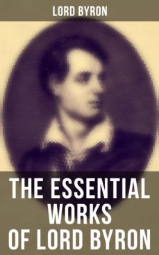 the essential works of lord byron (ebook)-lord byron-4064066385392