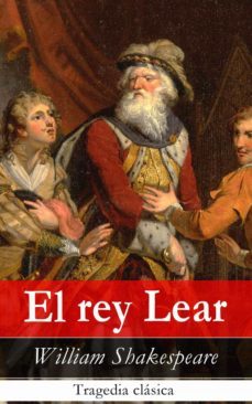 el rey lear: tragedia clasica (ebook)-william shakespeare-4064066444792