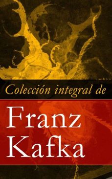 coleccion integral de franz kafka (ebook)-franz kafka-4064066446192