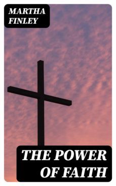 the power of faith (ebook)-e. l. huggins-8596547396192