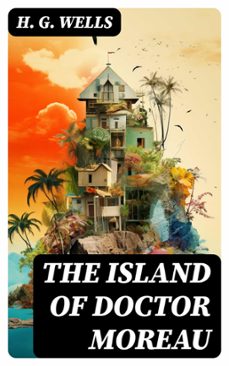 the island of doctor moreau (ebook)-h. g. wells-8596547763192