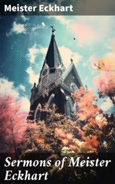 sermons of meister eckhart (ebook)-meister eckhart-8596547783992