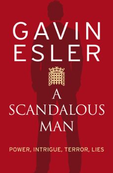 a scandalous man (ebook)-gavin esler-9780007283392
