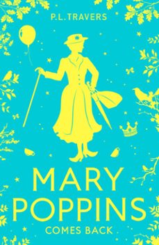 mary poppins comes back-p.l. travers-9780007397792