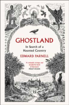 ghostland-edward parnell-9780008271992