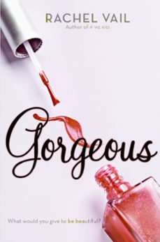 gorgeous (ebook)-rachel vail-9780061861192