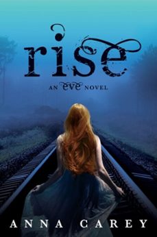 rise (ebook)-anna carey-9780062048592