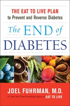 the end of diabetes (ebook)-joel fuhrman-9780062219992